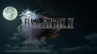 Final Fantasy XV [PS4] Playthrough #001, Title Screens and Tutorials