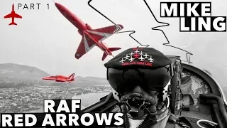 RAF Red Arrows | with Mike Ling *PART 1*