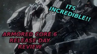 Armored Core VI Release Day Review!