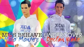 Integrity Toys Miss Behave Milo Montez & Undercover Declan Wake