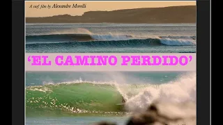 CHRIS WARD's "EL CAMINO PERDIDO"