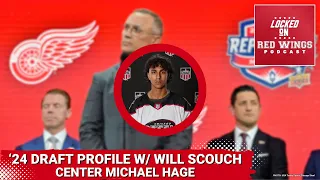 '24 Draft Profile: Center Michael Hage of the Chicago Steel with Will Scouch of Scouching