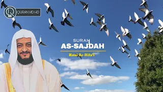 Emotional!!! - Surah As Sajdah | Hani Ar-Rifa'i سورة السجدة للشيخ هاني الرفاعي - Quran VHD