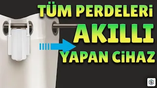 Akıllı Perde Motoru İncelemesi (Wifi Perde Motoru)