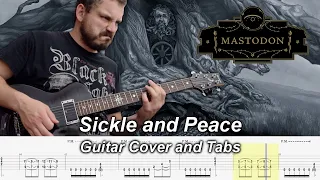 Sickle and Peace - Mastodon - Guitar Cover and Tabs