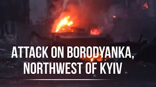 Attack On Borodyanka, Northwest Of Kyiv's Aftermath