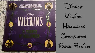 Disney Villains 13 Frights of Halloween Countdown Book | Unboxing | Review