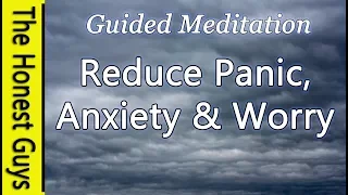 🎧Guided Meditation: Reduce Panic, Anxiety & Worry (Healing Autogenic Meditation)