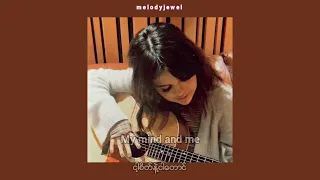 Selena Gomez - My Mind & Me mmsub | Myanmar Subtitle