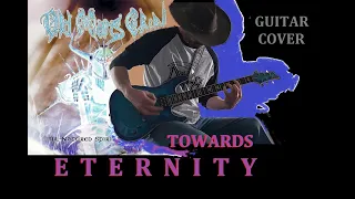 TOWARDS ETERNITY - Guitar cover - Old Man's Child