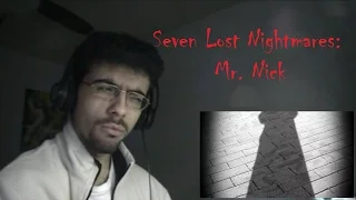 Jolt Listens to Seven Lost Nightmares: Mr. Nick (Creepypasta)