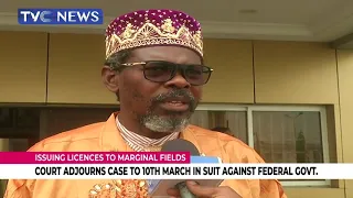 Marginal Fields: Court Adjourns Case To 10th March In Suit Against Federal Government