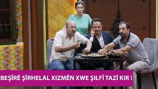 BEŞÎR Ê ŞÎRHELAL XIZMÊN XWE ŞILFÎ TAZÎ KIR - HINEK HENEK