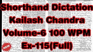 Kailash Chandra Transcription No 115 | 100 WPM | 1000 Words | Volume 6 #English_Shorthand