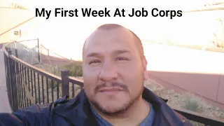 My first week at Job Corps and what to expect