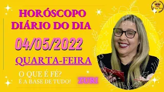 HORÓSCOPO DIÁRIO DO DIA 04/05/22, PREVISÃO PARA TODOS OS SIGNOS! AMOR,SAÚDE,DINHEIRO..., POR ZURI !!