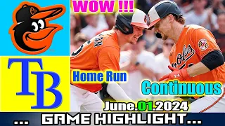 Orioles vs. Tampa Bay Rays (06/01/24) Game Highlights Today | MLB Season 2024