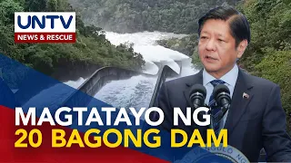 Marcos admin, planong magtayo ng 20 bagong dams bago matapos ang termino sa 2028