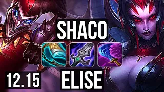 SHACO vs ELISE (JNG) | 13/0/7, 2.8M mastery, Legendary, 1000+ games | EUW Master | 12.15