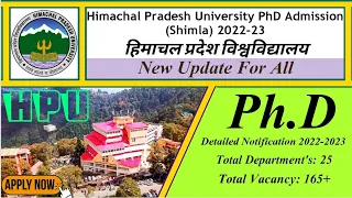 Himachal Pradesh University PhD Admission New Update 2022-23❗HPU Shimla Phd Varti New Notification❗