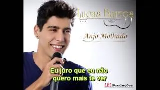 Lucas Barros - Anjo Molhado Vídeo (Oficial)