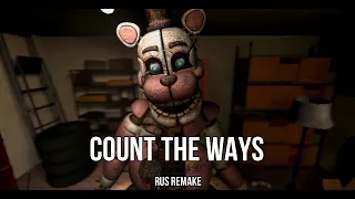 Count the Ways (FNAF Song) By Dawko and DHeusta - RusRemake (preview)