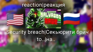 {Reaction Security breach to "Salvaged Rage"} |🇺🇸:🇷🇺|