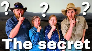 What is our BIG secret???