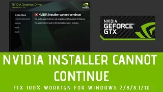 Nvidia Installer Cannot Continue 100% Working | How To Fix Nvidia Installer Failed