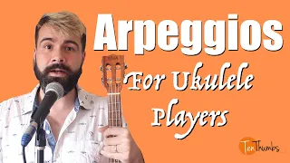 Understanding Arpeggios on the Ukulele - Ukulele Music Theory/Rhythm Tutorial