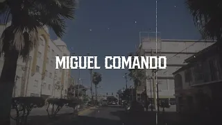 Para el Flaquito - Miguel Comando (Video Letra)