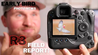 Canon R3 Field Report ! | Z9 & R7 Update | Which Tripod is the Best? | New Sony Lens