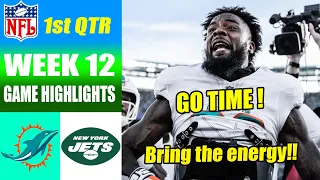 Miami Dolphins vs New York Jets [WEEK 12] FULL GAME 1st QTR | NFL Highlights 2023