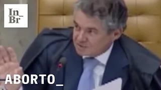 Ministro do STF Marco Aurelio sobre aborto em 2012