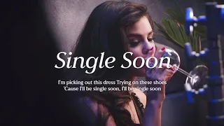 솔로라도 괜찮은 나를 위해 | Selena Gomez - Single Soon [가사/해석/자막/lyrics]