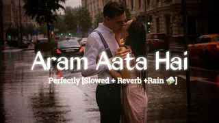 Aram Ata Hai Deedar Se Tere (Ek Lamha) Slowed + Reverb + Rain⛈️_ Lyrics @Azaan sami khan