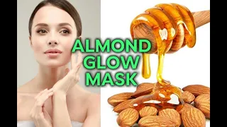 ALMOND GLOW UP MASK UNBELIEVEABLE RESULT IN 5 DAYS