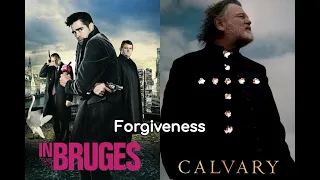 In Bruges, Calvary, and the Virtue of Forgiveness