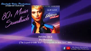 Invincible - Pat Benatar ("The Legend Of Billie Jean", 1985)