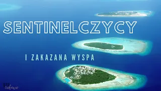 SENTINELCZYCY - Zakazana wyspa