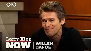 If You Only Knew: Willem Dafoe | Larry King Now | Ora.TV