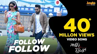 Follow Follow Full Video | Nannaku Prematho | Junior NTR | Rakul Preet Singh | Latest Telugu Songs