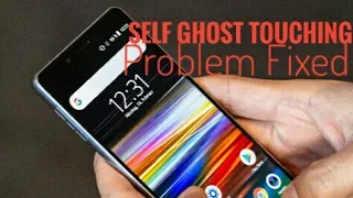 How to fix Ghost touching problems/Self touching on screen