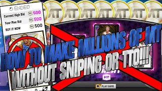 NBA2K20 - HOW TO MAKE MILLIONS OF MT WITHOUT SNIPING OR PLAYING TTO!! BEST MT MAKING METHOD!! MYTEAM