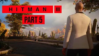 HITMAN 3 Gameplay Walkthrough Part 5 - MENDOZA (The Farewell)