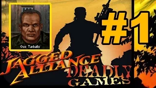Прохождение Jagged Alliance Deadly Games #1 - с комментариями