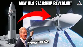 SpaceX just revealed NEW Lunar Starship, NASA declared to launch 20 HLS Ship to the Moon...