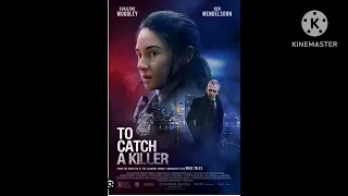 TO CATCH A KILLER | 2023 Hollywood movie Trailer | official trailer.