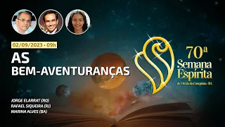 Jorge Elarrat, Rafael Siqueira e Marina Alves • As bem-aventuranças