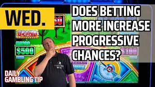 Daily Gambling Tip: Does Increasing Your Bet Increase Your Progressive Chances? 🤔